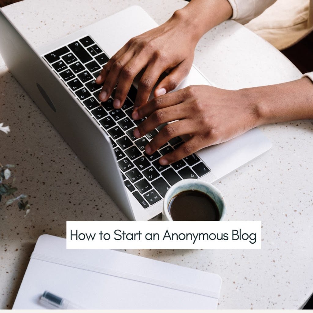 How-to-Start-an-Anonymous-Blog