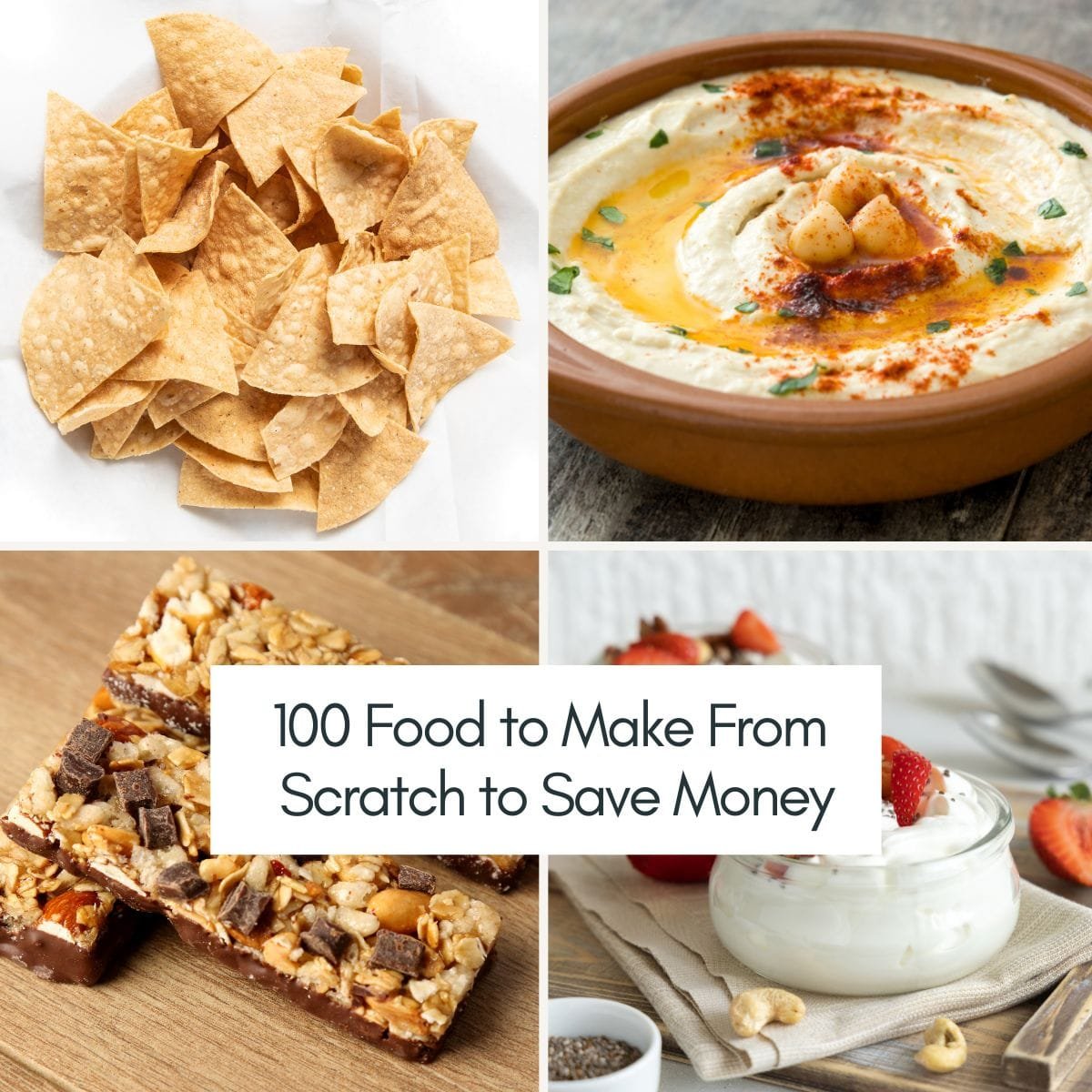 100 Easy Food to Make From Scratch to Save Money
